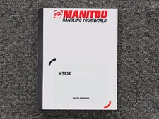 Manitou MT932 Telehandler Parts Catalog Manual