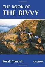THE BOOK OF THE BIVVY By Ronald Turnbull *Excellent Condition*