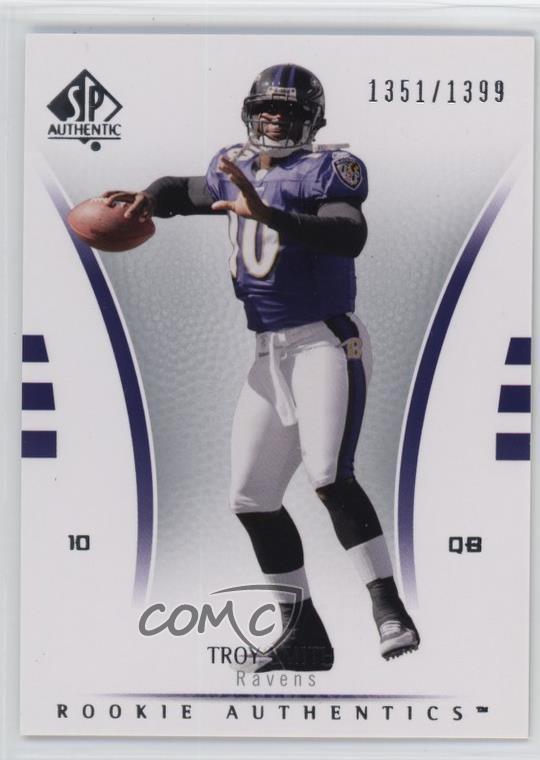 2007 SP Authentic Rookie Authentics /1399 Troy Smith #160 Rookie RC 1u5y