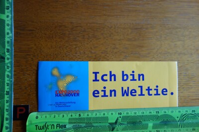 Alter Aufkleber Reise Veranstaltung EXPO2000 Hannover Ich bin ein...