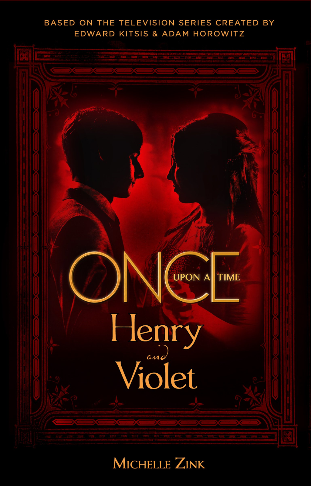 LIbri UK/US Zink, Michelle - Once Upon A Time - Henry And Violet