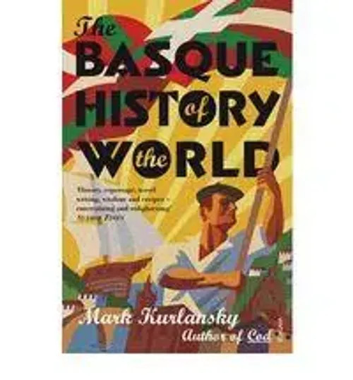 The Basque History Of The World | Mark Kurlansky | Taschenbuch | Englisch | 2000-image