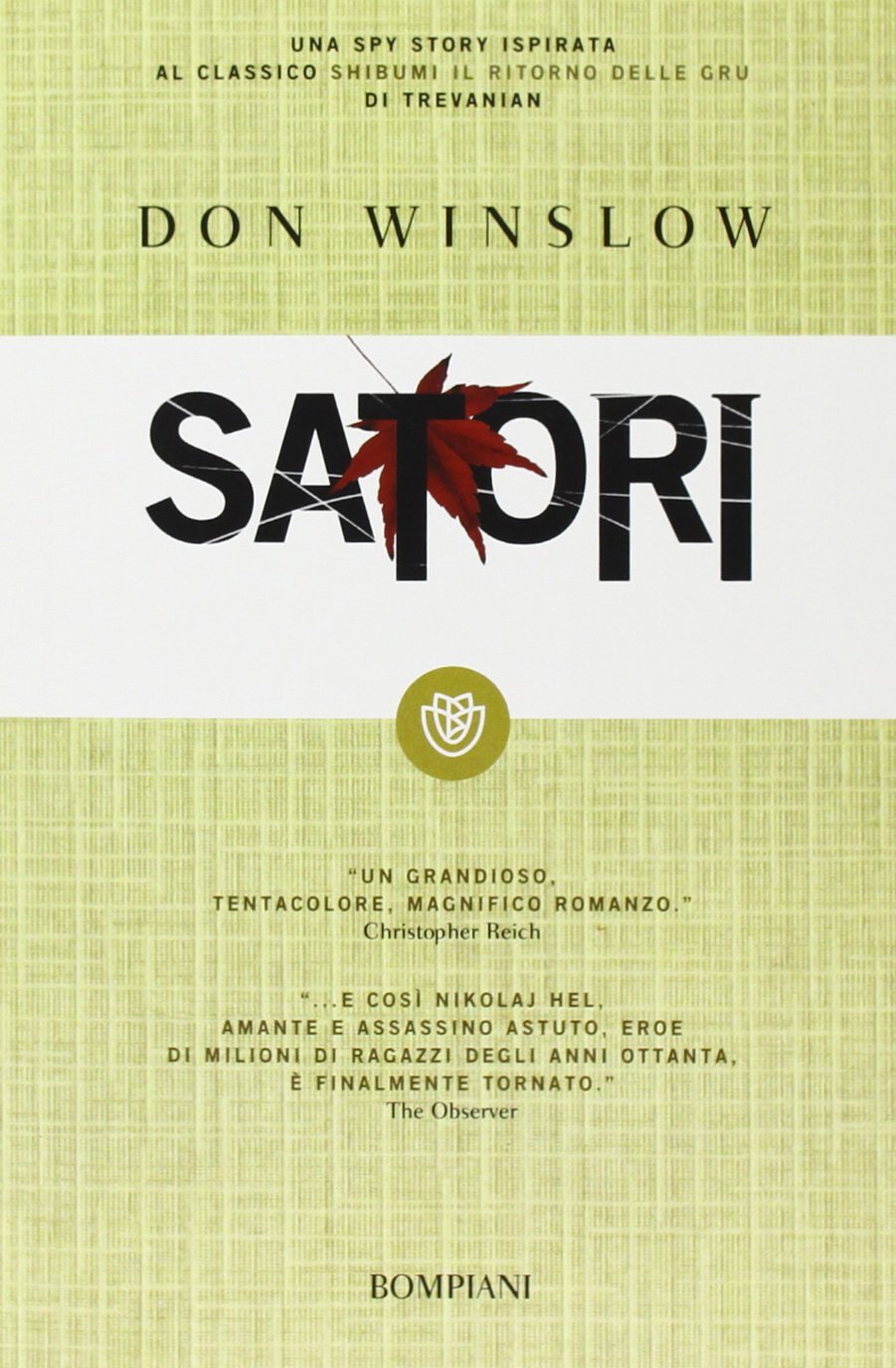 Libri Don Winslow - Satori