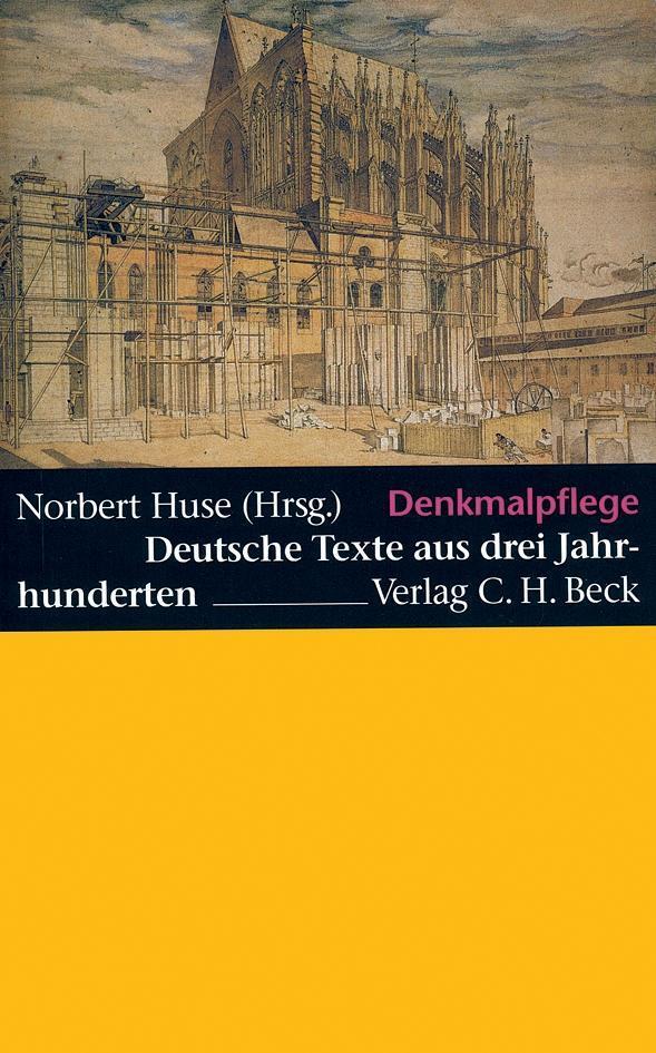 Thumbnail - Denkmalpflege | Deutsche Texte Aus Drei Jahrhunderten | Norbert Huse |