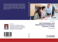 Job Satisfaction And Organizational Climate In Libraries In India Ram Chander