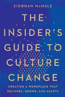 Siobhan Mchale - Insider's Guide To Culture Change Creating A Wo - G245Z