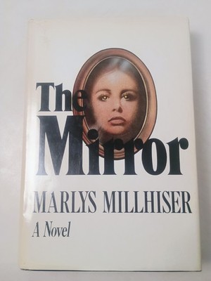 THE MIRROR by Marlys Millhiser 1978 Hardcover Horror Book Club Edition Vintage