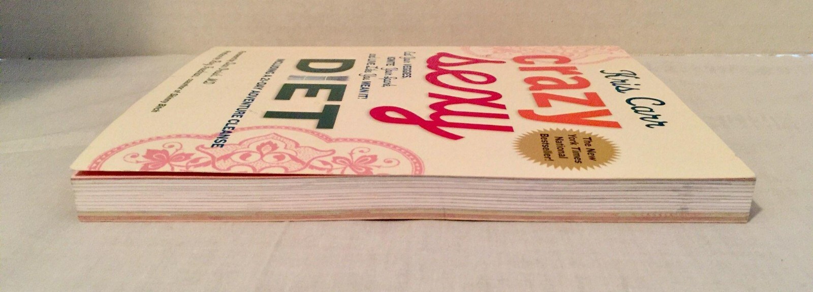 Crazy Sexy Diet : Eat Your Veggies, Ignite Your Spark, and Live Like You Mean... | eBay