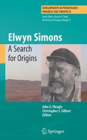 John G Fleagle (U. A.) | Elwyn Simons: A Search For Origins | Taschenbuch (2010)