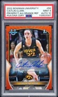 2022 BOWMAN CHROME UNIVERSITY ORANGE #50 CAITLIN CLARK 13/25 PSA 9 AUTO 10