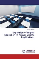 Mutuma Michubu | Expansion Of Higher Education In Kenya: Quality Implications