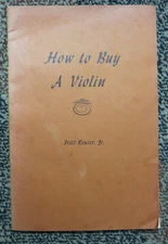 How to Buy a Violin Fritz Reuter 1971 Violin, Viola, Cello, Basses, Celli, Bows