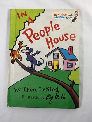 Dr. Seuss Beginning Reader - ''IN A PEOPLE HOUSE''  - 1972 by Theo Leseig