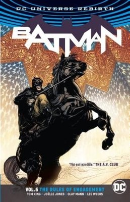 Batman Vol. 5: Rules of Engagement (Rebirth) by Tom King: Used