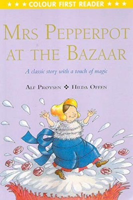 Early Reader - Colour First Reader: MRS PEPPERPOT AT THE BAZAAR,