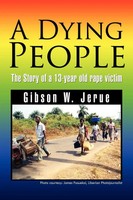 Gibson W. Jerue | A Dying People | Taschenbuch | Englisch (2011) | Xlibris