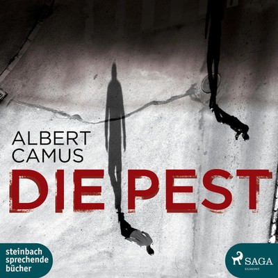 Die Pest | steinbach auserlesen. Autorisierte Hörfassung | Albert Camus | MP3-CD