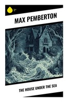 Max Pemberton | The House Under The Sea | Taschenbuch | Englisch (2023)