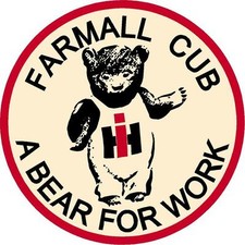 Ih Farmall Cub A Bear For Work 4 Classic Decal Sticker International Harvester