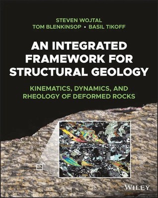 Basil Tikoff (u. a.) | An Integrated Framework for Structural Geology | Buch