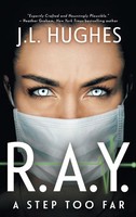 J. L. Hughes | R.A.Y. A Step Too Far | Buch | Englisch (2024) | A Technothriller