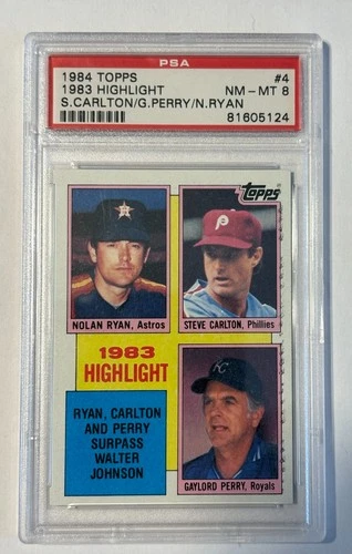 1984 Topps # 4 Nolan Ryan Steve Carlton Gaylord Perry PSA 8 NM-MT PSA 8