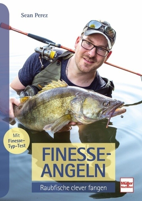Thumbnail - Finesse-angeln | Raubfische Clever Fangen | Sean Perez | Taschenbuch |
