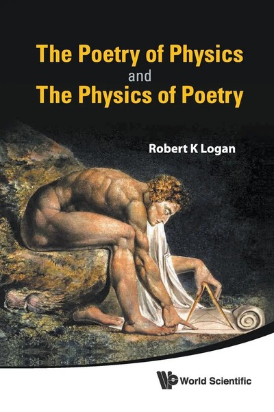 Poetry Of Physics & The Physics Of..,The | Logan Robert K | Taschenbuch | 2010-image