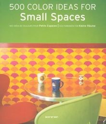 500 Farbideen für kleine Räume (Interior Design) | Buch | Zustand sehr gut