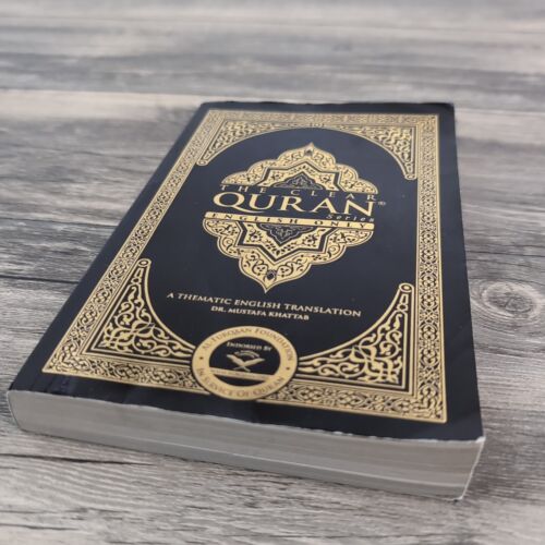 The Clear Quran : A Thematic English Translation of the Message Paperback Book - Picture 2 of 8