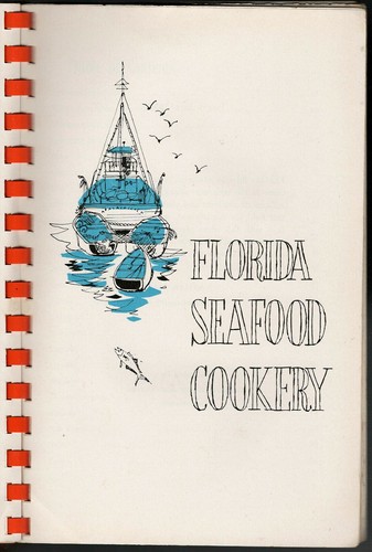 Florida's Favorite Foods Seafood Cookery Dept Agriculture Cookbook 1957 Spiral - Foto 7 di 7