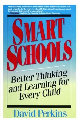 Smart Schools: From Training Andenken Zu Erziehung Minds David P