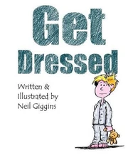 Get Dressed by Neil Giggins (English) Paperback Book