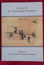 D.A. LEVY AND THE MIMEOGRAPH REVOLUTION By D....