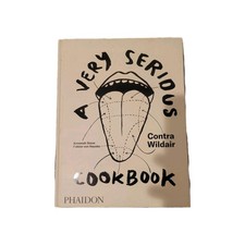 A Very Serious Cookbook: By Jeremiah Stone & ...