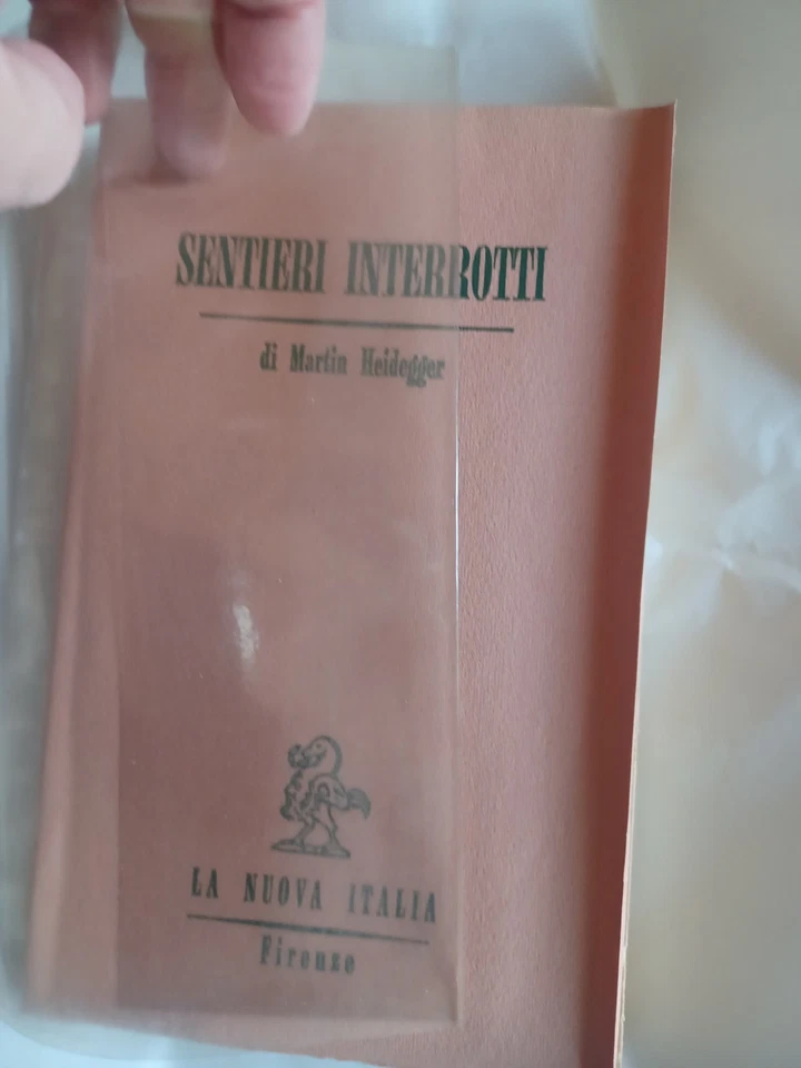 Martin Heidegger, Sentieri Interrotti. La Nuova Italia 1982 4°Ristampa. - Immagine 2 di 4