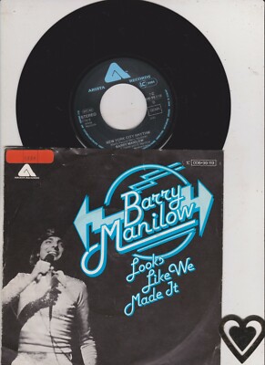 7'' 1976 RAR -  BARRY MANILOW Looks Like We Made It