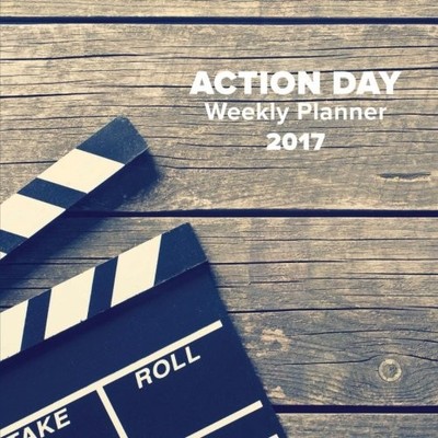ACTION DAY WEEKLY PLANNER 2017 By Phactory Press **BRAND NEW**