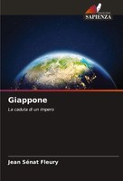 Giappone La Caduta Di Un Impero Jean SéNat Fleury Taschenbuch Italienisch 2024