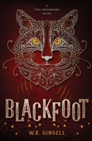 W. R. Gingell | Blackfoot | Taschenbuch | Englisch (2026) | W.R. Gingell