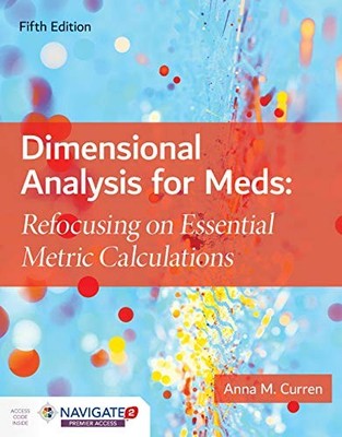 Dimensional Analysis for Meds: .