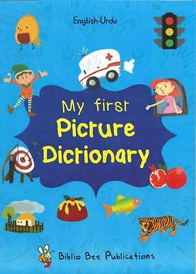 My First Picture Dictionary: English-Urdu: Over 1000 Words: 2016 by Maria ...