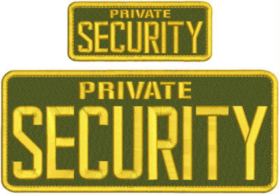 PRIVATE SECURITY EMBROIDERY PATCH 4X10 AND 2X5 VELCR@ ON BACK GOLD ON OD GREEN