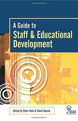 A Guide to Staff & Educational Development (SEDA Series)
