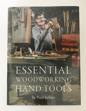 Essential Woodworking Hand Tools Paul Sellers 2016 Hardcover Very Good Condition