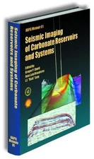 Seismic Imaging of Carbonate Reservoirs and Systems by Gregor P. Erberli
