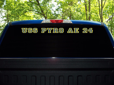 USS PYRO AE 24 Decal US NAVY Military USN S01