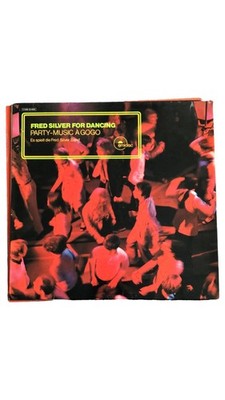 Fred Silver For Dancing Party Music A Gogo Vinyl LP Oldies Tanzmusik