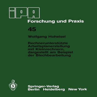 Rechnerunterstützte Arbeitsplanerstellung mit Kleinrechnern darge