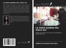 Edilberto Clairefont Dias Maia | LA GRAN GUER...
